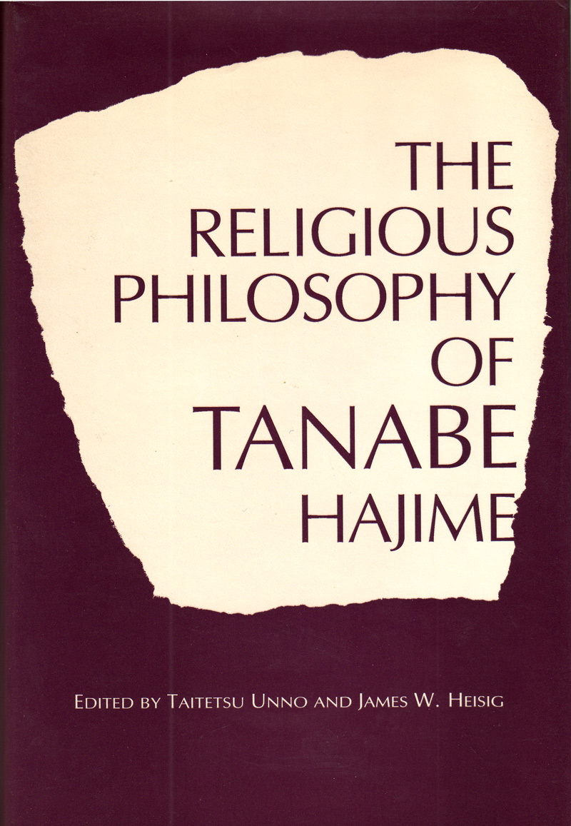 The Religious Philosophy of Tanabe Hajime Cover